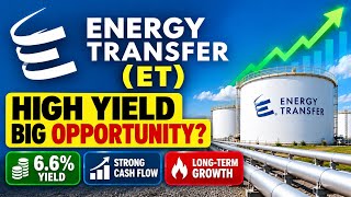 Energy Transfer (ET): The Best Energy Stock for Income & Growth?