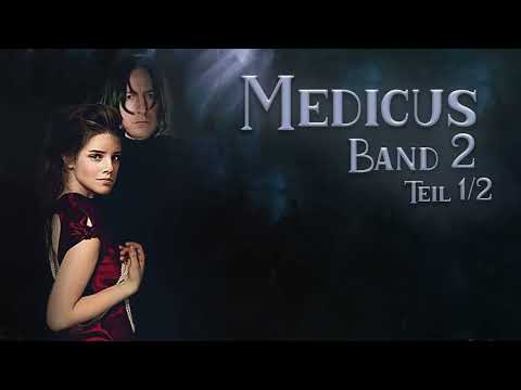 Harry Potter | Medicus Band 2 Teil 1/2 | Harry Potter FanFiktion Hörbuch [OS]