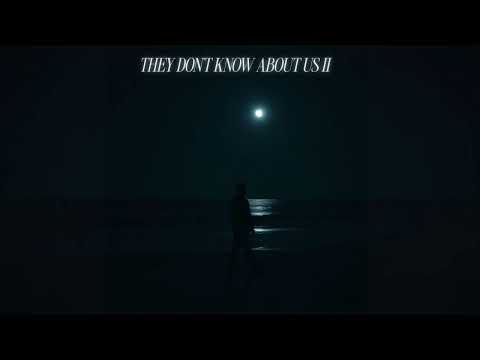 09 - THEY DONT KNOW ABOUT US II