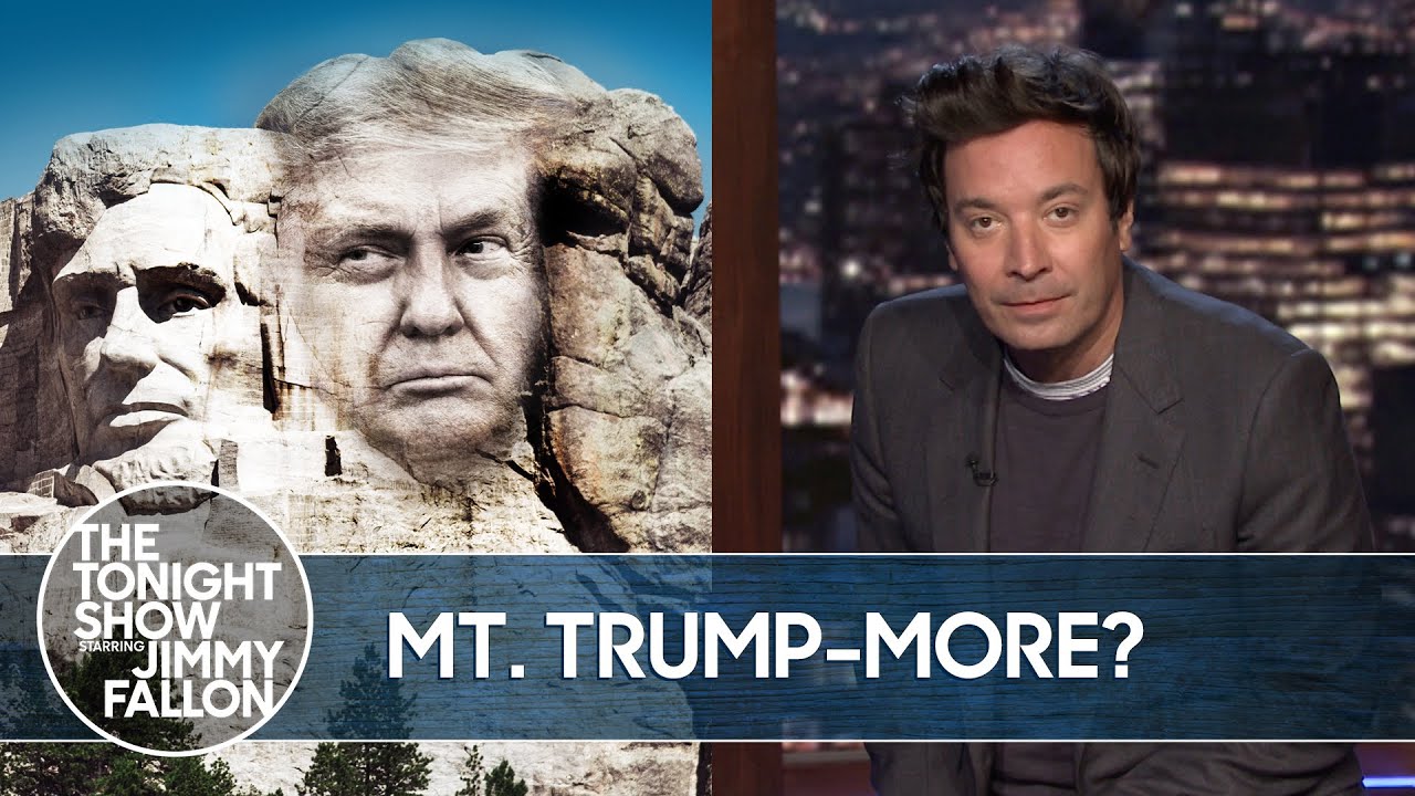 Trump Dreams of Adding His Face to Mount Rushmore | The Tonight Show - YouTube