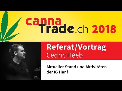 CannaTrade 2018 - Cédric Héeb, IG Hanf