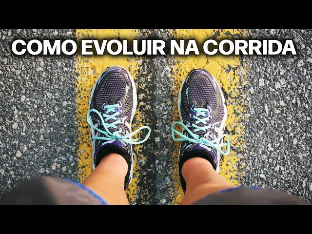 Como evoluir na corrida