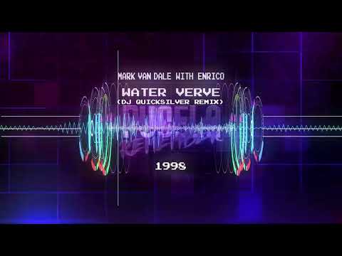 Mark Van Dale with Enrico - Water Verve (Dj Quicksilver Remix)
