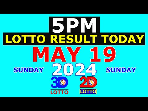 Lotto Result Today 5pm May 19 2024 (PCSO)
