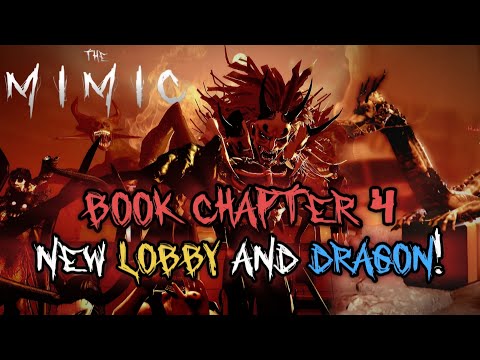 The Mimic Book 2 Chapter 4 - New Lobby Update and Dragon Lantern Sneak Peak!