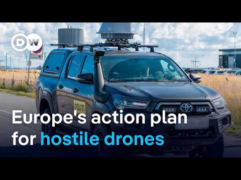 Europe new action plan to take down hostile drones | DW News