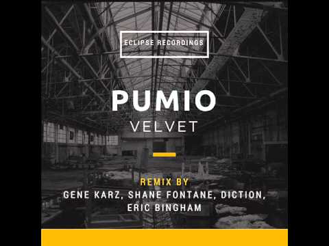 Pumio - Velvet (Shane Fontane Remix) [Eclipse Recordings]