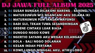 Download lagu DJ JAWA FULL ALBUM FULL BASS TERBARU 2025 DJ VIRAL mp3 Download lagu DJ JAWA FULL ALBUM FULL BASS TERBARU 2025 DJ VIRAL mp3