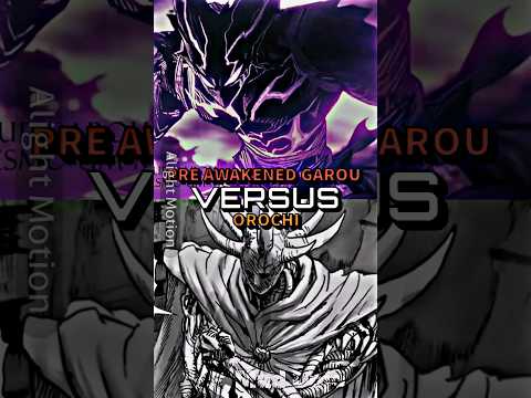 Pre Awakened Garou vs Orochi #shorts #youtubeshorts #onepunchman #opm #manga #anime #orochi #garou