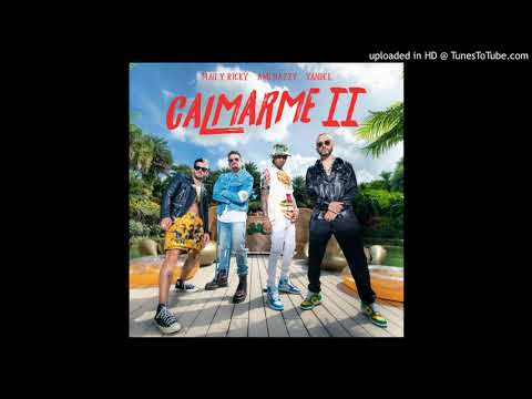 Amenazzy Ft. Mau y Ricky Y Yandel – Calmarme II (Audio Oficial)