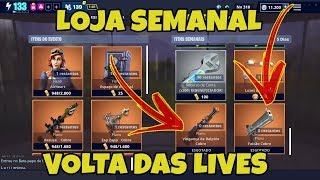 Volta das Lives e Analise da loja Semanal