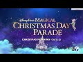 ABC Disney Parks Magical Christmas Day Parade Promo