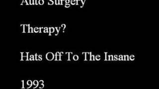 Therapy? - Auto Surgery