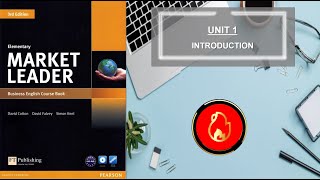 MARKET LEADER ELEMENTARY - UNIT 1: INTRODUCTION