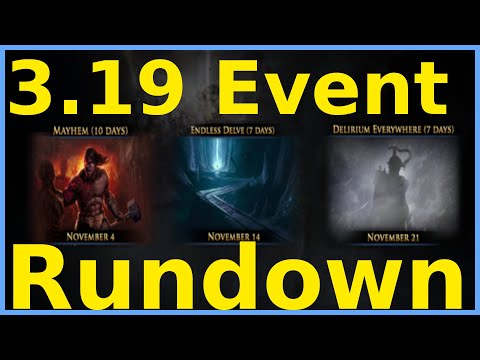 Mayhem, endless delve and Delirium everywhere November events rundown! 3.19 [Pathofexile]