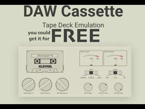 DAW Cassette Tape Deck Emulation -  Klevgrand - DEMO // Test