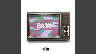 Baja! Music Video