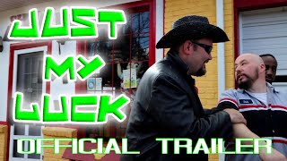 Just My Luck (2023) Official Trailer