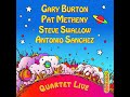 Coral - Gary Burton (Quartet Live,  2009)