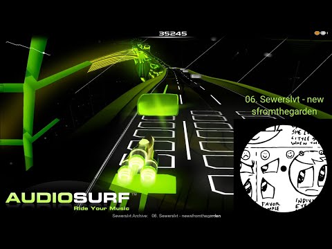 Game Play AudioSurf [06. Sewerslvt - new sfromthegarden]