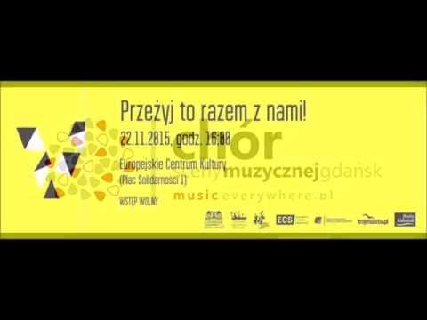 Zwiastun Koncertu Jubileuszowego Chóru Music Everywhere