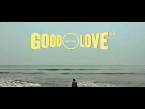 Priya Ragu - Good Love 2.0 (Official Video)