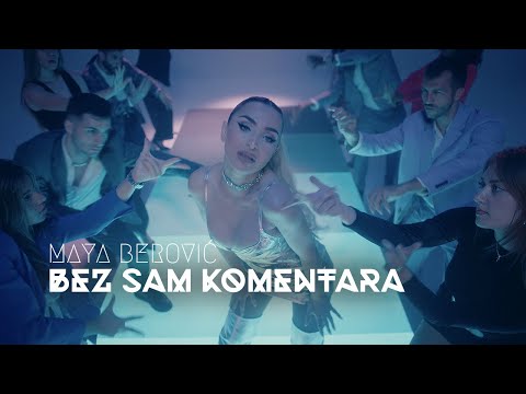 Maya Berović - Bez sam komentara (Official video 2024 || Album X)