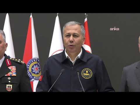 İçişleri Bakanı Ali Yerlikaya açıklama yapıyor / Ankara #Canlı