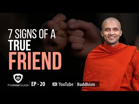 7 Signs Of A True Friend | Buddhism In English | Ep 20