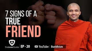 7 Signs Of A True Friend | Buddhism In English | Ep 20