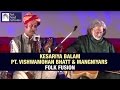 Kesariya Balam | Pt. Vishwamohan Bhatt and Mangniyar | Rajasthani Folk | Fusion | Art And Artistes