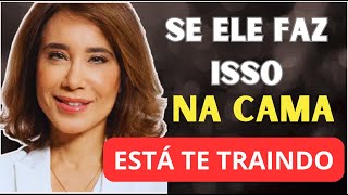 Ele está te traindo? 6 Sinais Psicológicos que Quase Toda Mulher Ignora | Ana Beatriz Barbosa