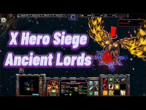 X Hero Siege Ancient Lords | The Hero Has Powerful Skills | Warcraft 3 Reforged