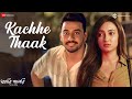 Kachhe Thaak - Video Song | Archie'r Gallery | Bonny Sengupta, Ayoshi T | Snigdhajit B | Suchandra B