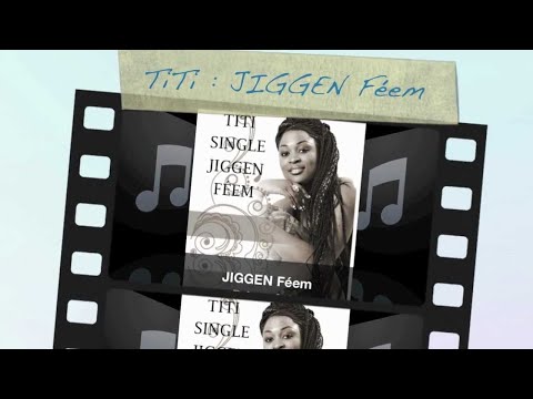 TiTi Jiggen Feem [ Single ]