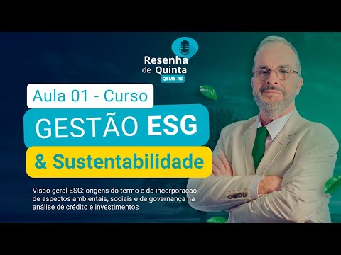 RQQ #108 - Aula 01 - Curso Gestão ESG e Sustentabilidade