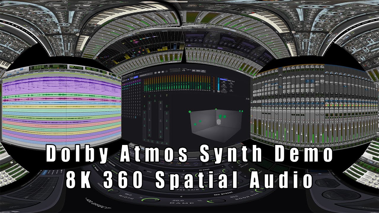 Dolby Atmos Synth Demo - 8K 360 With Ambisonics Spatial Audio