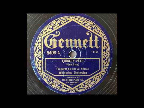 Fidgety Feet - Wolverine Orchestra (Bix Beiderbecke's first record) (1924)