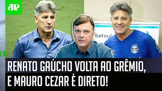 ‘O Grêmio acha que está…’: Mauro Cezar é direto sobre a volta de Renato Gaúcho