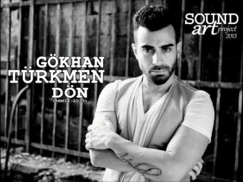 Gökhan Türkmen - DÖN 2013  - (Sound Art Project Remix)