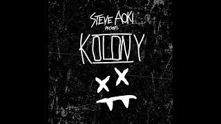Steve Aoki - Kolony Anthem feat. iLoveMakonnen &amp; Bok Nero (LYRIC VIDEO)
