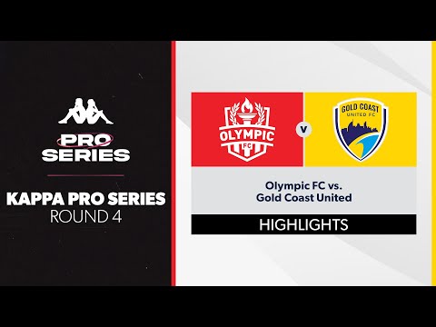Kappa Pro Series R4 - Olympic FC vs. Gold Coast United Highlights
