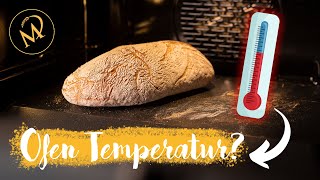 Bei welcher Temperatur wird Brot gebacken?  Und 4 weitere Tipps rund ums Backen