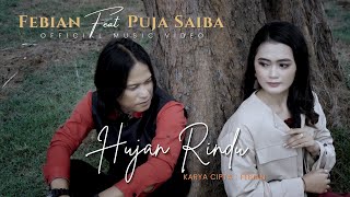 Download lagu Febian & Puja Saiba - Hujan Rindu | Lagu Slow Rock Melayu Terbaru mp3 Download lagu Febian & Puja Saiba - Hujan Rindu | Lagu Slow Rock Melayu Terbaru mp3