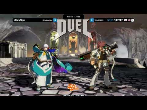 Zenith Active Frames #23 - Guilty Gear Strive Tournament (FULL VOD)
