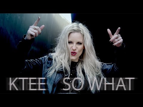 KTEE - So What
