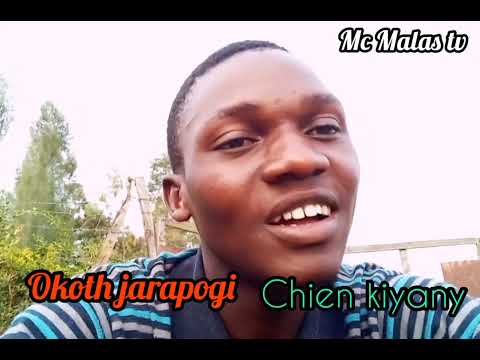 Okoth jarapogi- chien kiyany