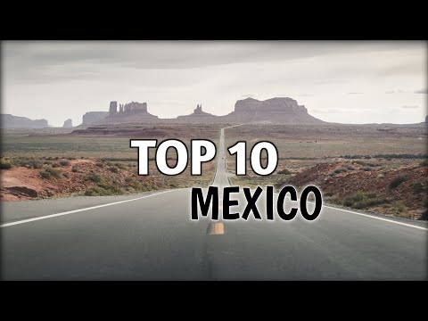 Top 10 Must-Visit Destinations in Mexico | Travel Guide 2024