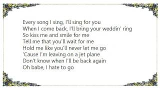 Bobby Bare - Leaving on a Jet Plane Lyrics