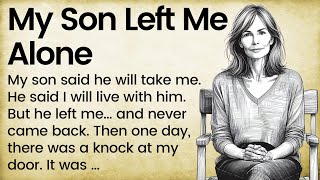 My Son Left Me Alone | Improve your English Level 3 ✅ Graded Reader (B1 - B2 Level) ✅